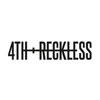 4th Reckless