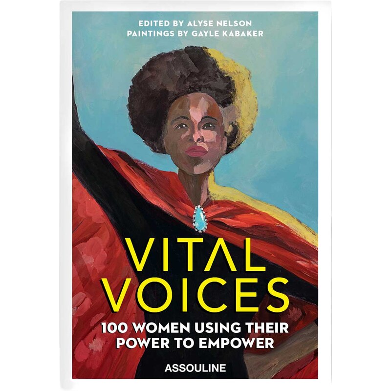 Assouline Vital Voices: 100 Women Using Their Powe - Libros