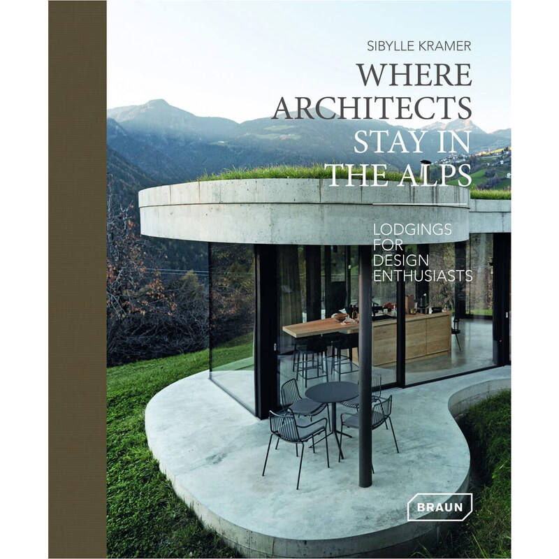 Rizzoli Where Architects Stay In The Alps En Inglés - Libros